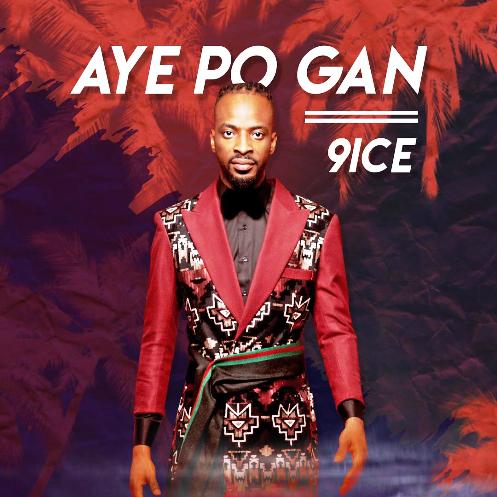 9ice - Ayepo Gan