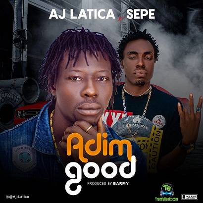 AJ Latica - A Dim Good ft Sepe