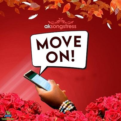 AK Songstress - Move On