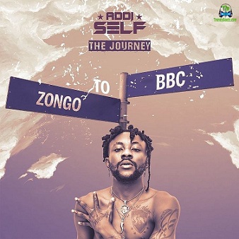 Addi Self - Zongo To BBC