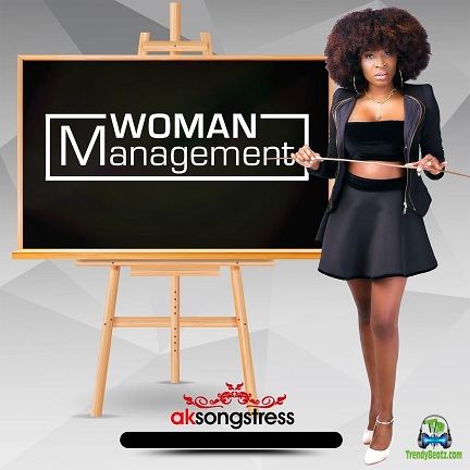 AK Songstress - Woman Management