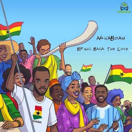 Akwaboah - Bring Back The Love