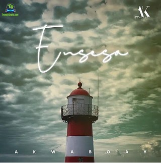 Akwaboah - Ensesa