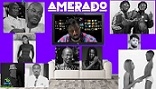 Amerado - Yeete Nsem (Episode 7)