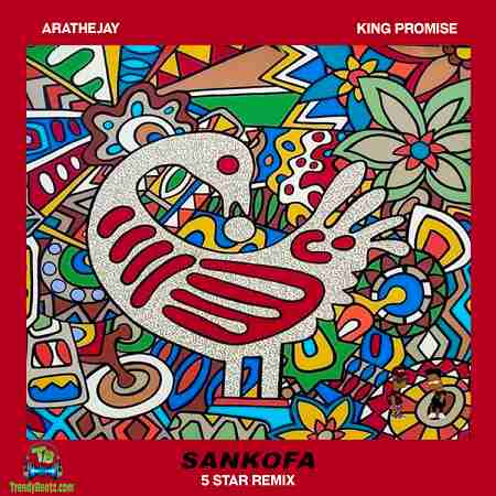 Arathejay - Sankofa (5 Star Remix) ft King Promise