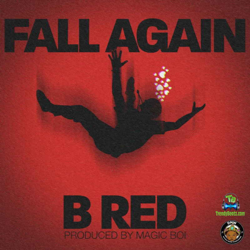 B Red - Fall Again