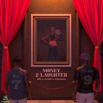 BOJ - Money And Laughter ft Zamir, Amaarae