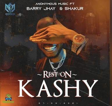 Barry Jhay - Rest On Kashy (Tribute To Kashy) ft Shakur