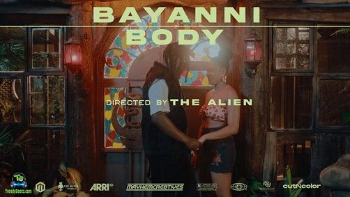 Bayanni - Body (Video)