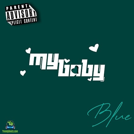Blue Boy - My Baby