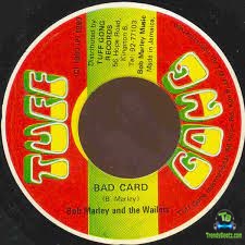 Bob Marley - Bad Card