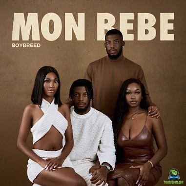 Boybreed - Mon Bebe