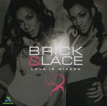 Brick And Lace - Push It Up