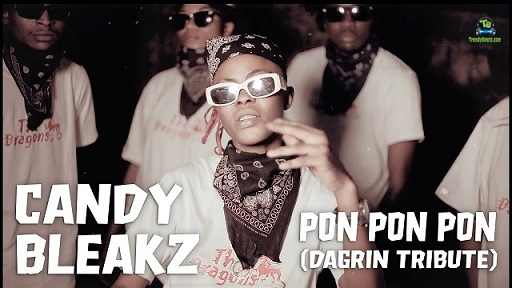 Candy Bleakz - Pon Pon Pon (DaGrin Tribute)