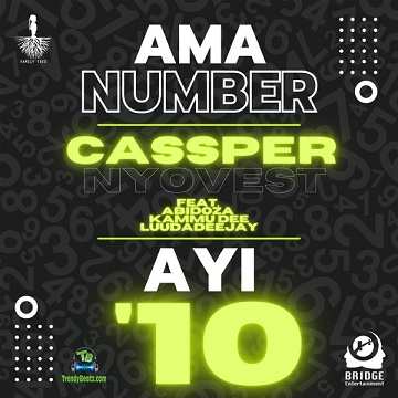 Cassper Nyovest - Ama Number Ayi ’10 ft Abidoza, Kammu Dee, LuuDaDeejay