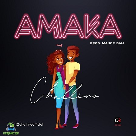 Challino - Amaka