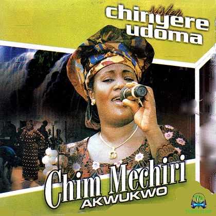 Chinyere Udoma - Akuko Olu Ebube Medley