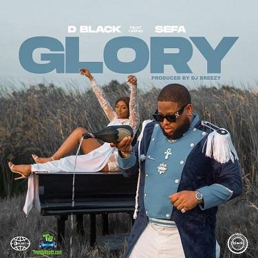 D Black - Glory ft Sefa