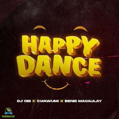 DJ Obi - Happy Dance ft Omawumi