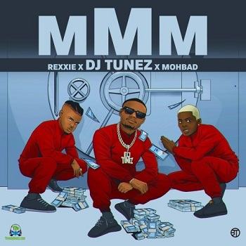 DJ Tunez - MMM ft Mohbad, Rexxie
