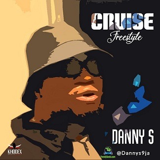 Danny S - Cruise (Freestyle)