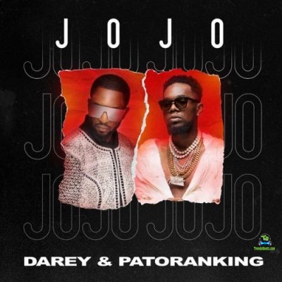 Darey - Jojo ft Patoranking