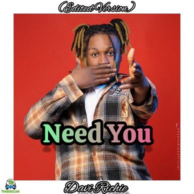 Davi Richie - Need You (Edited Version)