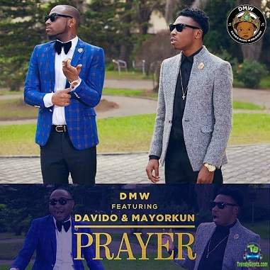 DMW - Prayer ft Davido, Mayorkun