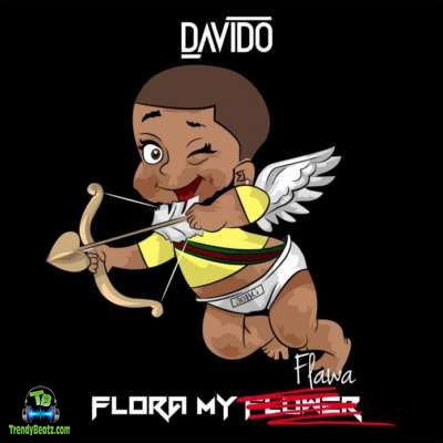 Davido - Flora My Flawa