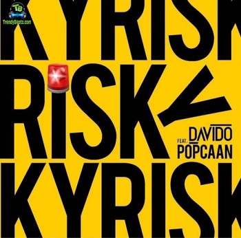 Davido - Risky ft Popcaan