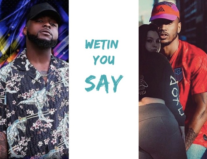 Davido - Wetin You Say ft Trey Songz