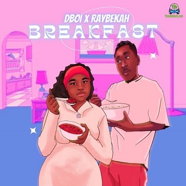 Dboi - Breakfast ft Raybekah