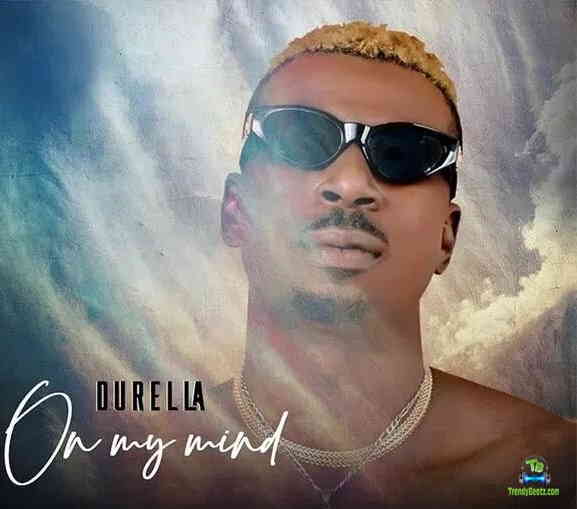 Durella - On My Mind