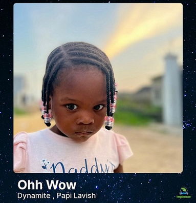 Dynamite - Oh Wow ft Papi Lavish