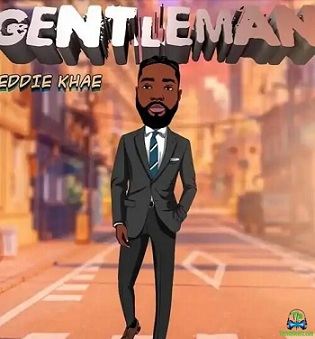 Eddie Khae - Gentleman
