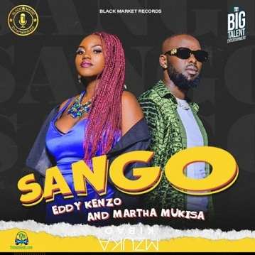 Eddy Kenzo - Sango ft Martha Mukisa