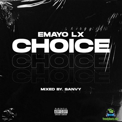 Emayo Lx - Choice