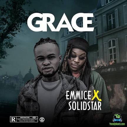 Emmice - Grace ft Solidstar
