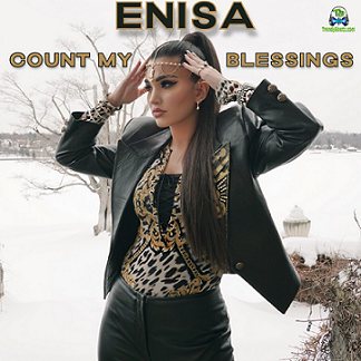 Enisa - Count My Blessings