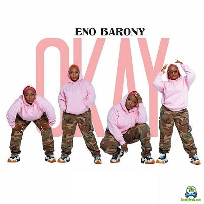 Eno Barony - Okay