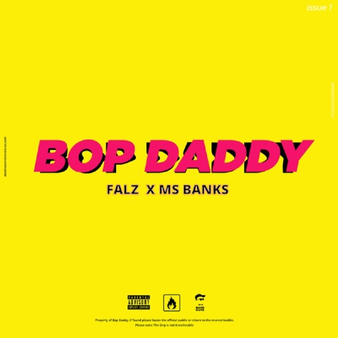 Falz - Bop Daddy ft Mz Banks