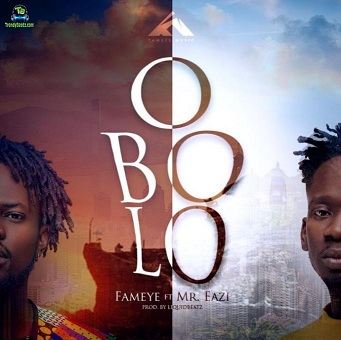 Fameye - Obolo ft Mr Eazi