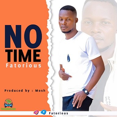 Fatorious - No Time