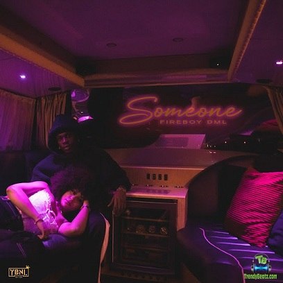 FireBoy DML - Someone