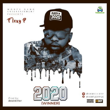 Flexy P - Winner  (2020)