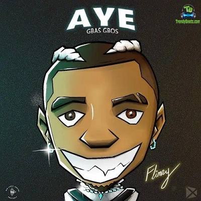 Flimzy - Aye (Gbas Gbos)