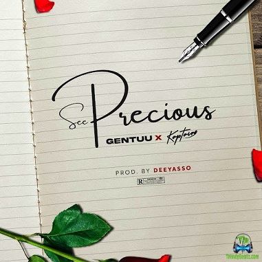Gentuu - See Precious ft Kaptain