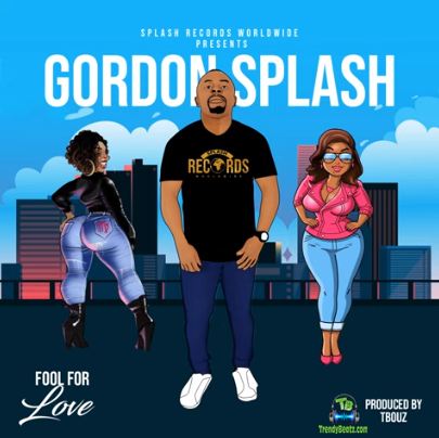 Gordon Splash - Fool For Love