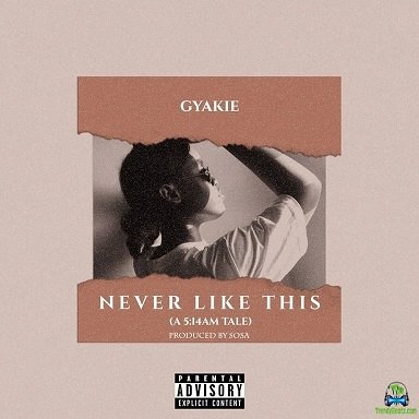 Gyakie - Never Like This
