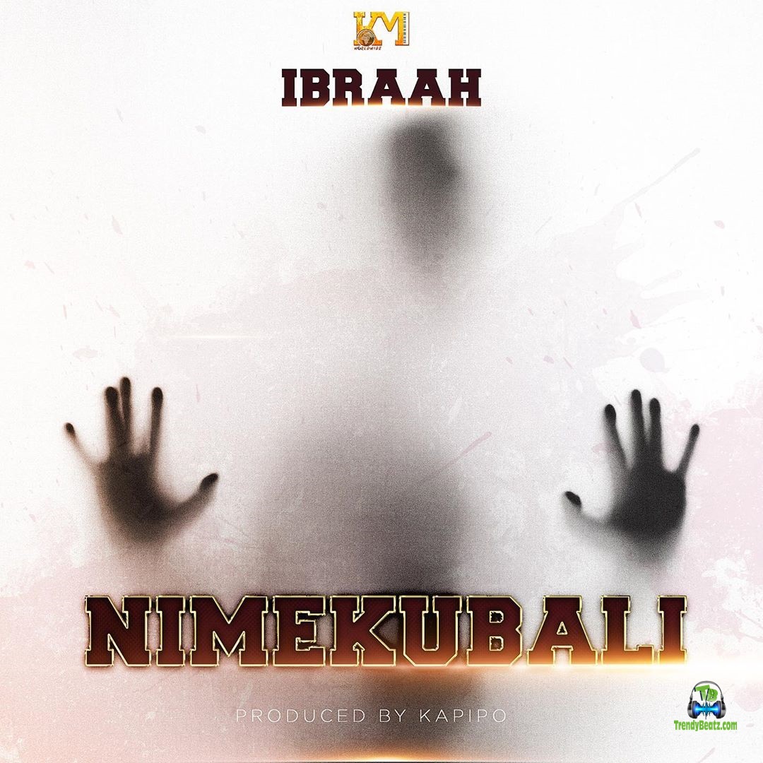 Ibraah - Nimekubali